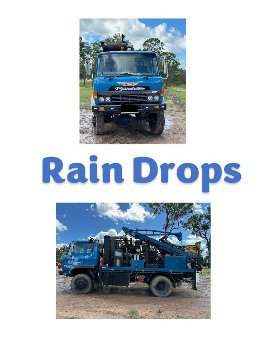 Blue Drilling Truck Parked on A Dirt Area with Cloudy Sky in The Background, Labeled 'Rain Drops' — Bore Drilling in Bundaberg, QLD